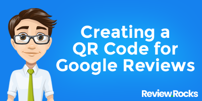 Unlock the Power of QR Codes: A Step-by-Step Guide to Creating QR Codes for Google Reviews